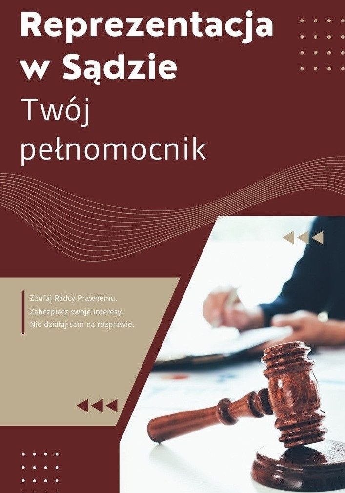 Reprezentacja w Sądzie – Twój pełnomocnik